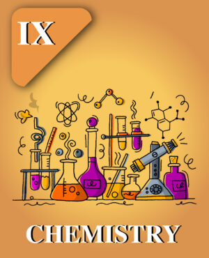 CBSE Class IX Chemistry Course
